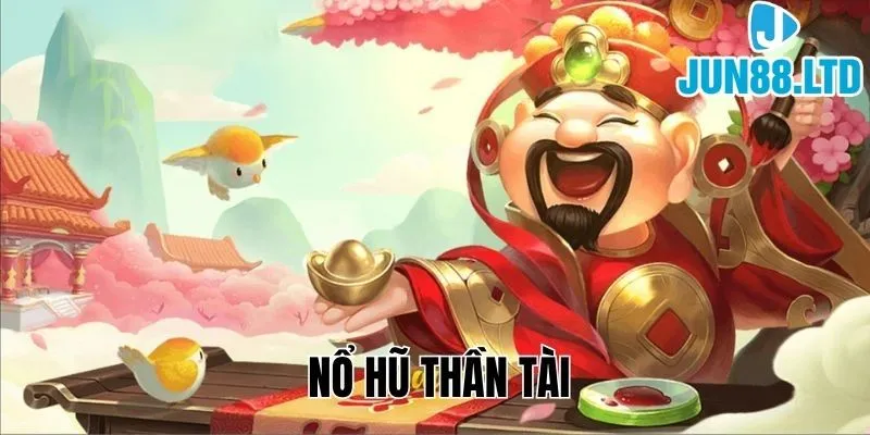 Game Thần Tài Jun88 - Trò chơi slot được yêu thích và săn đón 1 game-than-tai-jun88-tro-choi-slot-duoc-yeu-thich-va-san-don